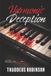 Harmonic Independently Published Harmonic Deception Paperback