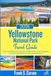 Yellowstone National Park Travel Guide 2026