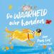 De Poes Lief De waarheid over honden door Poes Lief