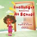 Challenges Deleica Face At School