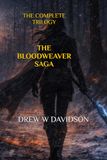 THE BLOODWEAVER SAGA: THE COMPLETE TRILOGY