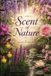 Scent Libri GmbH Scent of Nature Paperback