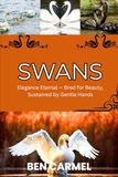 SWANS Elegance Eternal