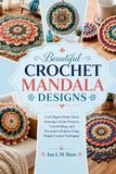 Beautiful Crochet Mandala Designs