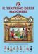 Il Libri GmbH Il Teatrino delle Maschere - Puppet Theater Paper Collection