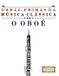 Obras-Primas E C Masterworks Obras-Primas da Música Clássica para o Oboé