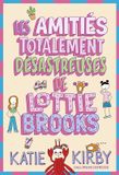 Les Gallimard Les amitiés totalement désastreuses de Lottie Brooks: 2 Paperback Frans 416 pagina's