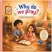 Adam & Nora Ask: Why Do We Pray?: A Gentle Islamic Story for Muslim Children About Salah, Gratitude & Allah’s Love
