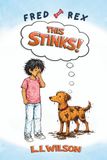 Fred and Rex: This Stinks!