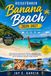 Reiseführer Banana Beach Reiseführer 2026–2027