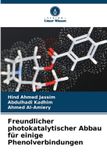 Freundlicher Verlag Unser Wissen Freundlicher photokatalytischer Abbau für einige Phenolverbindungen