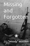 Missing and Forgotten
