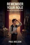 Remember Libri GmbH Remember Your Role, The Cheat Code for the Bullying Game