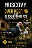 Muscovy Independently Published Muscovy Duck Keeping for Beginners