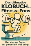Das FlipFlop Das ultimative Klobuch für Fitness-Fans