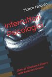 Interruttori Libri GmbH Interruttori Psicologici: L’Arte di Ribaltare il Potere nelle Relazioni Umane: 4