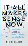 It Hay House Uk Ltd It All Makes Sense Now Paperback