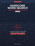 Hardcore Word Search: Medical Terminology Edition - 147 Large Print Word Search Puzzles For Nursing Students, Medical Students & Healthcare Professionals