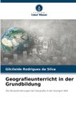 Geografieunterricht Verlag Unser Wissen Geografieunterricht in der Grundbildung Paperback