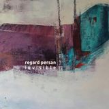 Sonic Rendezvous Regard Persan - Invisible (CD)