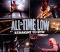 Straight All Time Low Straight To Dvd