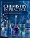 CHEMISTRY Independently Published Chemistry in Practice Paperback