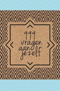 999 vragen aan jezelf - Invuldagboek - Merkloos