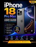 iPhone Apple iPhone 18 Pro Max User Guide for Beginners