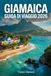 GIAMAICA GUIDA DI VIAGGIO 2026