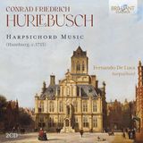 Brilliant Classics Fernando De Luca - Conrad Friedrich Hurlebusch: Harpsichord Music (2 CD)