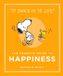 The Canongate Books The Peanuts Guide to Happiness
