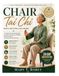 Chair Tai Chi Move Better, Live More: A Simple Daily Seated Program for Seniors to Improve Mobility, Build Confidence, and Keep Moving with Ease
