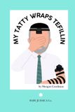 My Tatty Wraps Tefillin Paperback