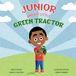 Junior Icecat Junior and His Little Green Tractor