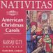 Outhere Nimbus Records Kansas City Chorale, Bruff Higdon - Nativitas, American Christmas Carols (CD)