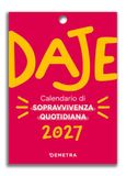 Daje. Calendario 2027 da parete (10 X 14 cm)