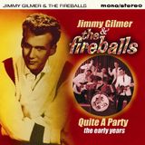 Music&Words Jimmy Gilmer & The Fireballs - Quite A Party. The Early Years (CD)