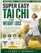Super Easy Tai Chi for Weight Loss