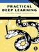 Practical Deep Learning, 2nd Edition: A Python-Based Introduction