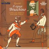 Renato Rossini: Il Signor Bruschino (Milan, 1954)