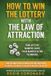 How Createspace Independent Publishing Platform How To Win The Lottery With The Law Of Attraction: Four Lottery Winners Share Their Manifestation Techniques: 2 Paperback
