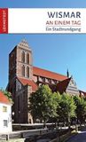 Wismar Lehmstedt Verlag Wismar an einem Tag