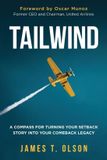 Tailwind: A Compass for Turning Your Setback Story into Your Comeback Legacy