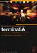 Sonic Rendezvous Peter Autschbach's Terminal A - Transcontinental Live (DVD)