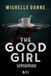 Nua The good girl. La vendetta è un piatto che va servito freddo Broché