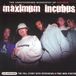 Maximum Incubus -interview cd-