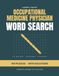 Occupational Medicine Physician Word Search Puzzle Book