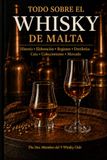 TODO SOBRE EL WHISKY DE MALTA