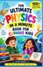 The Ultimate Physics In a Minute Book for Curious Kids