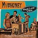 Real Mudhoney Real Low Vibe: Reprise Recordings 1992-1998